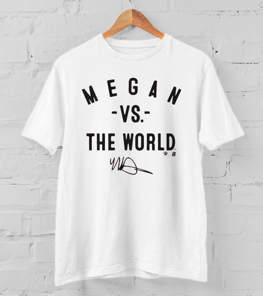 Megan Vs The World MB Signature T-Shirt