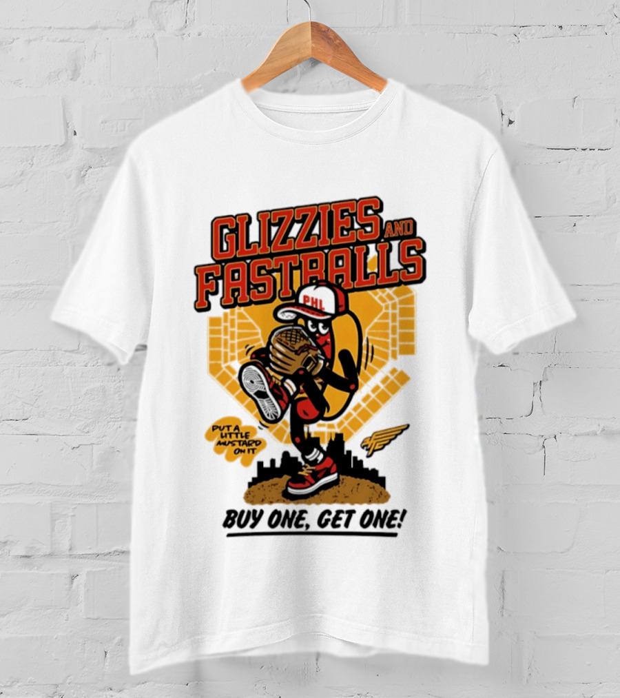 Glizzies And Fastballs Philly Baseball Buy One Get One T-Shirt
