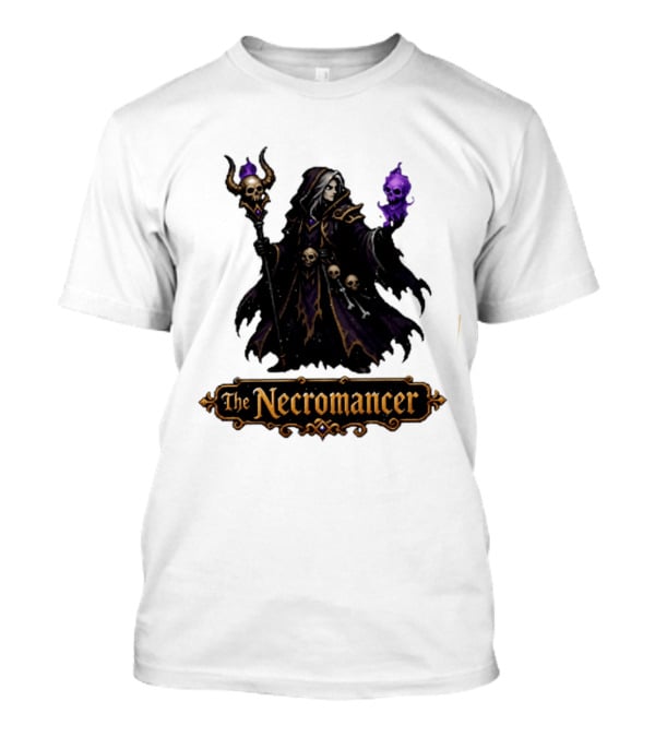 The Necromancer RPG Fantasy Dungeons And Dragons Mage Skulls And Staff T-Shirt