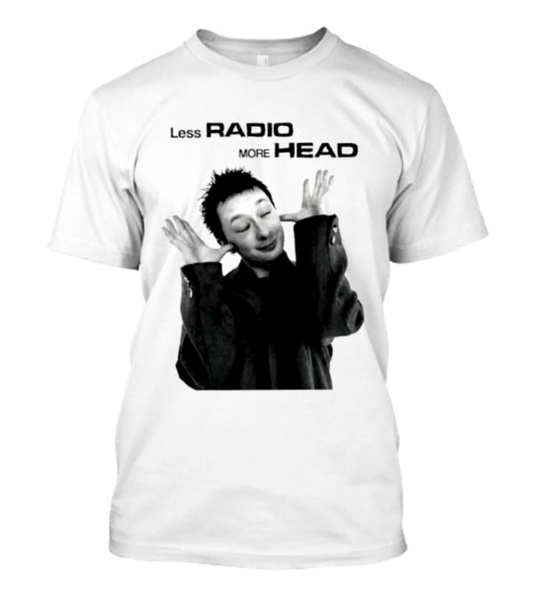Thom Yorke Less Radio More Head Radiohead T-Shirt