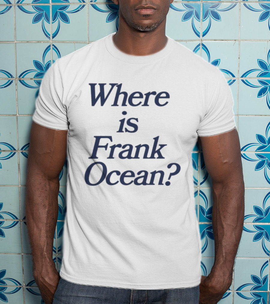 Where Is Frank Ocean R&B Blonde Channel Orange T-Shirt