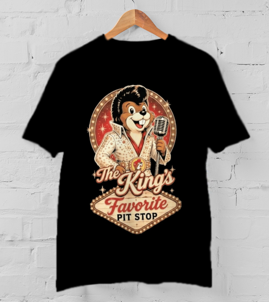 The King's Favorite Pit Stop Buc Ee's Elvis Presley Rock And Roll Roadhouse T-Shirt