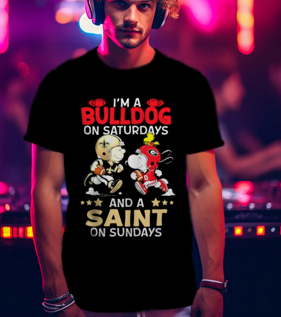 I'm A Bulldog On Saturdays And A Saint On Sundays Football Peanuts T-Shirt