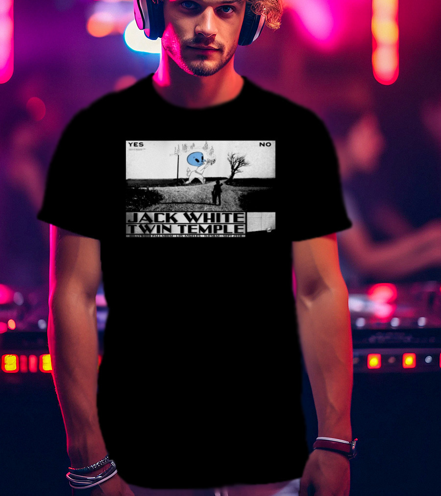 Jack White Twin Temple Sep 29 2026 Los Angeles Concert Yes No Highway Patience T-Shirt