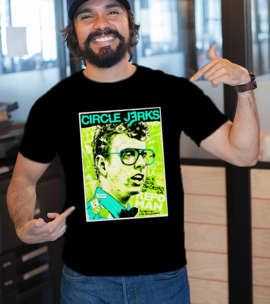 Circle Jerks Repo Man Screening Dec 6 2026 The Castro SF Live Performance T-Shirt