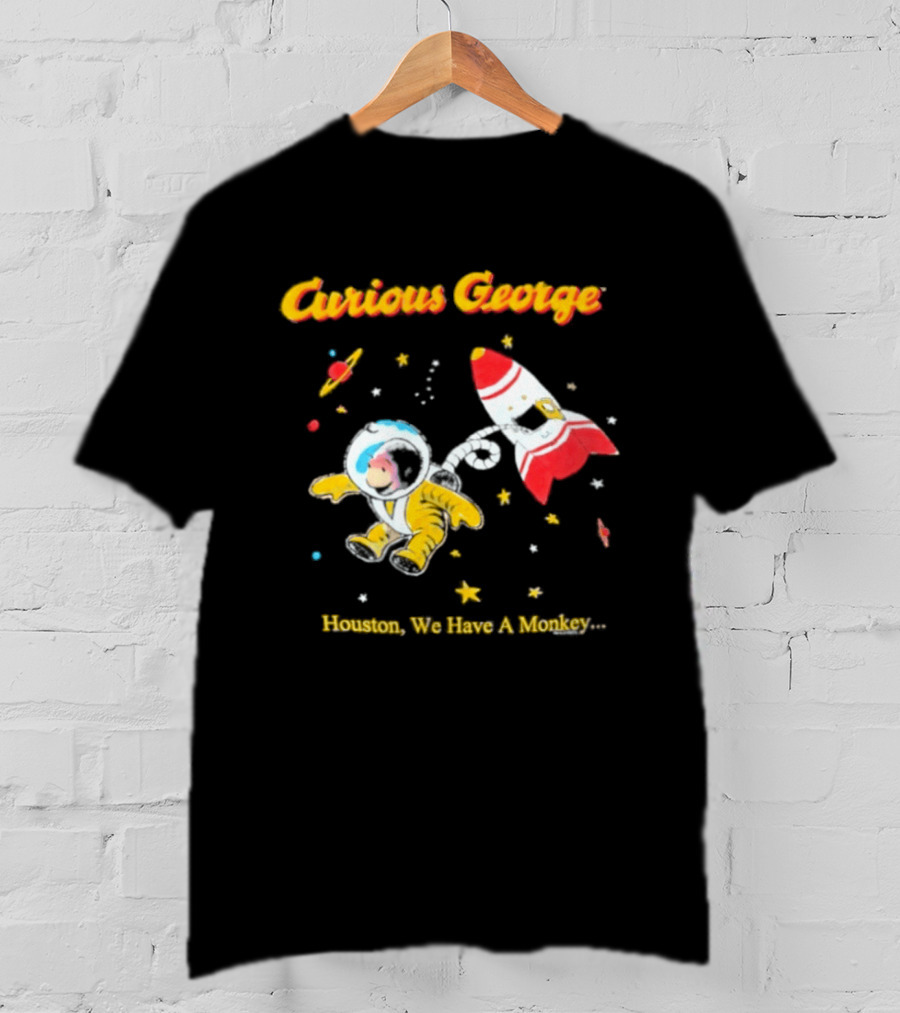 Curious George Astronaut Adventure Houston We Have A Monkey Space Rocket T-Shirt