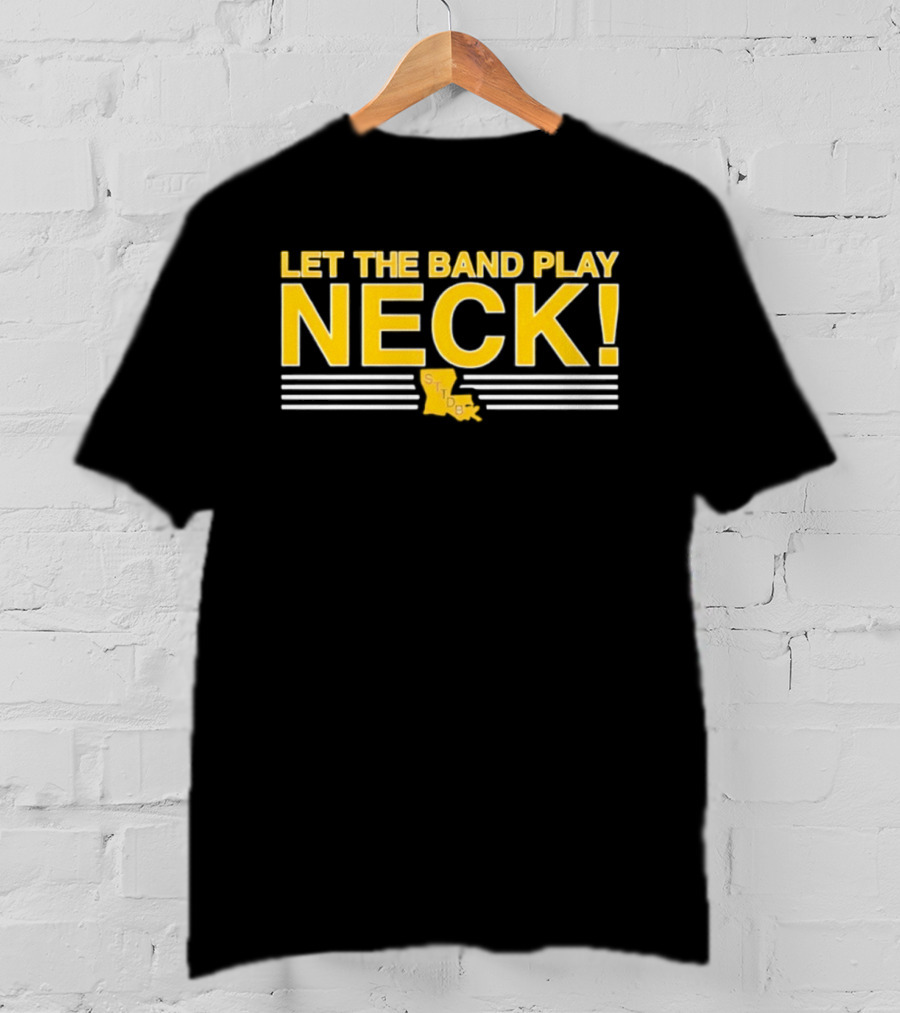 LSU Tigers Let The Band Play Neck Louisiana Map T-Shirt