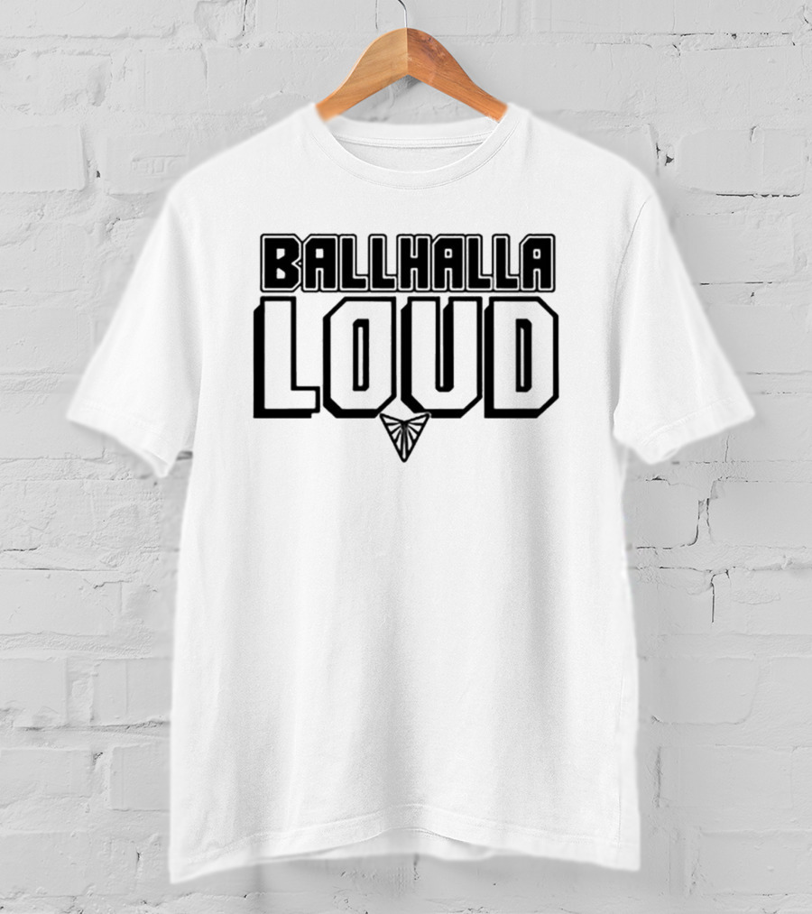 Ballhalla Loud College Basketball Fans T-Shirt