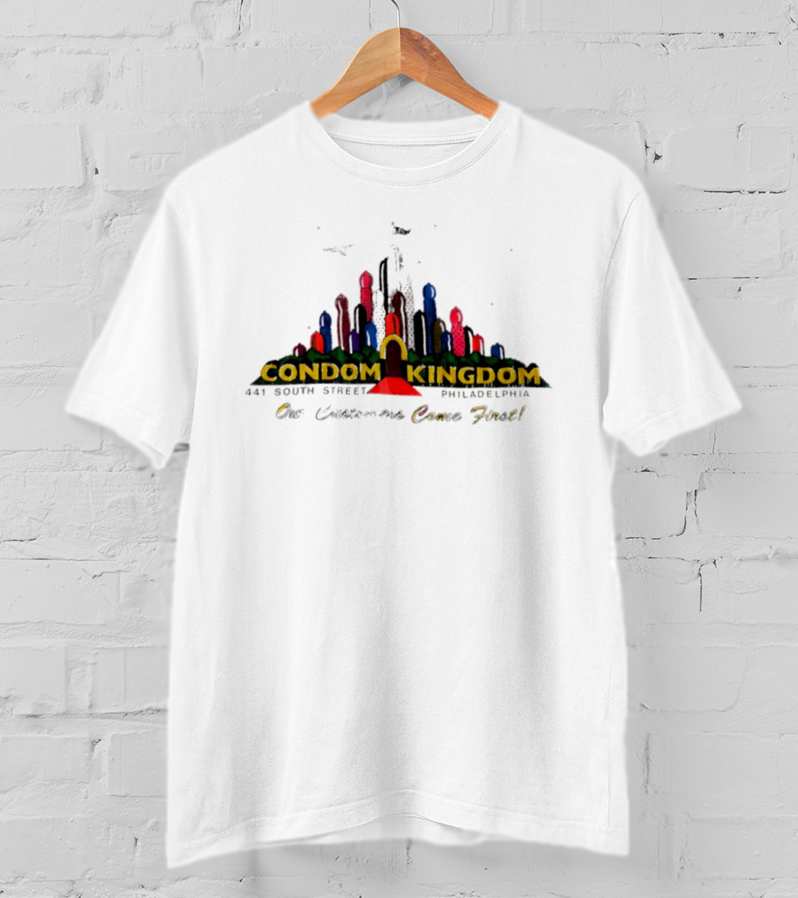 Condom Kingdom 441 South Street Philadelphia Our Customers Come First Skyline T-Shirt