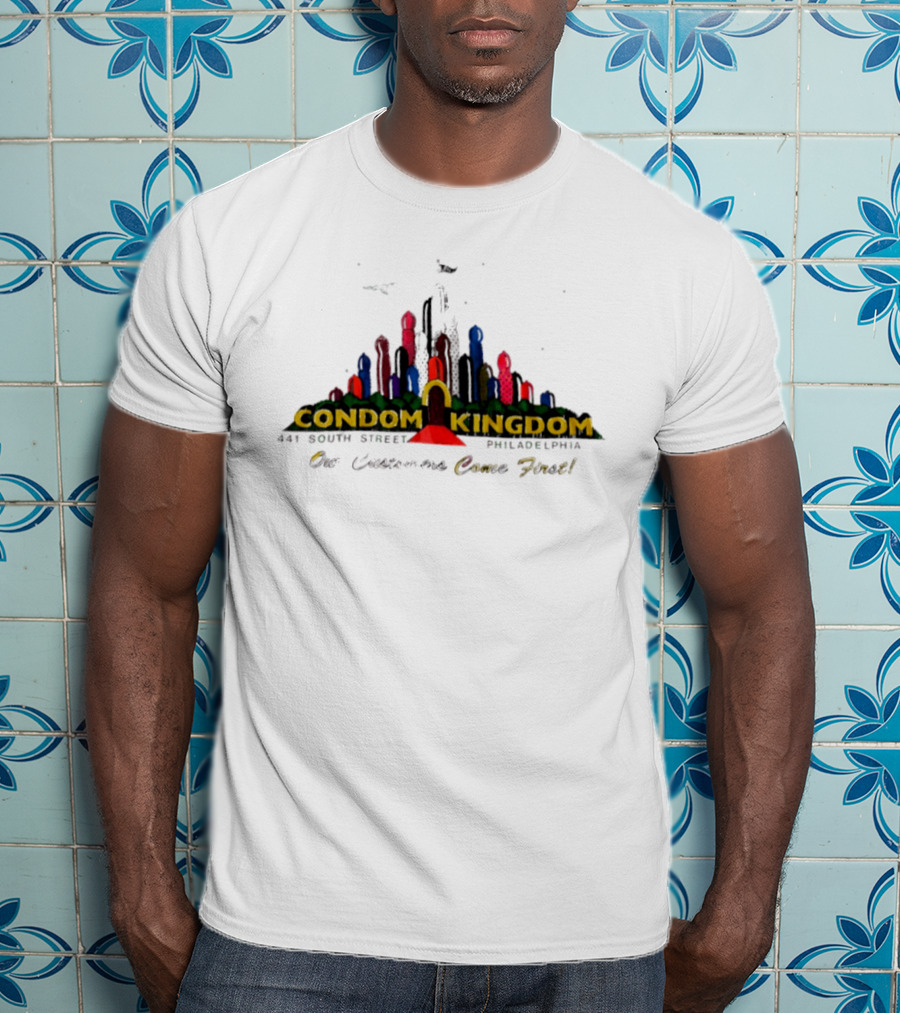 Condom Kingdom 441 South Street Philadelphia Our Customers Come First Skyline T-Shirt
