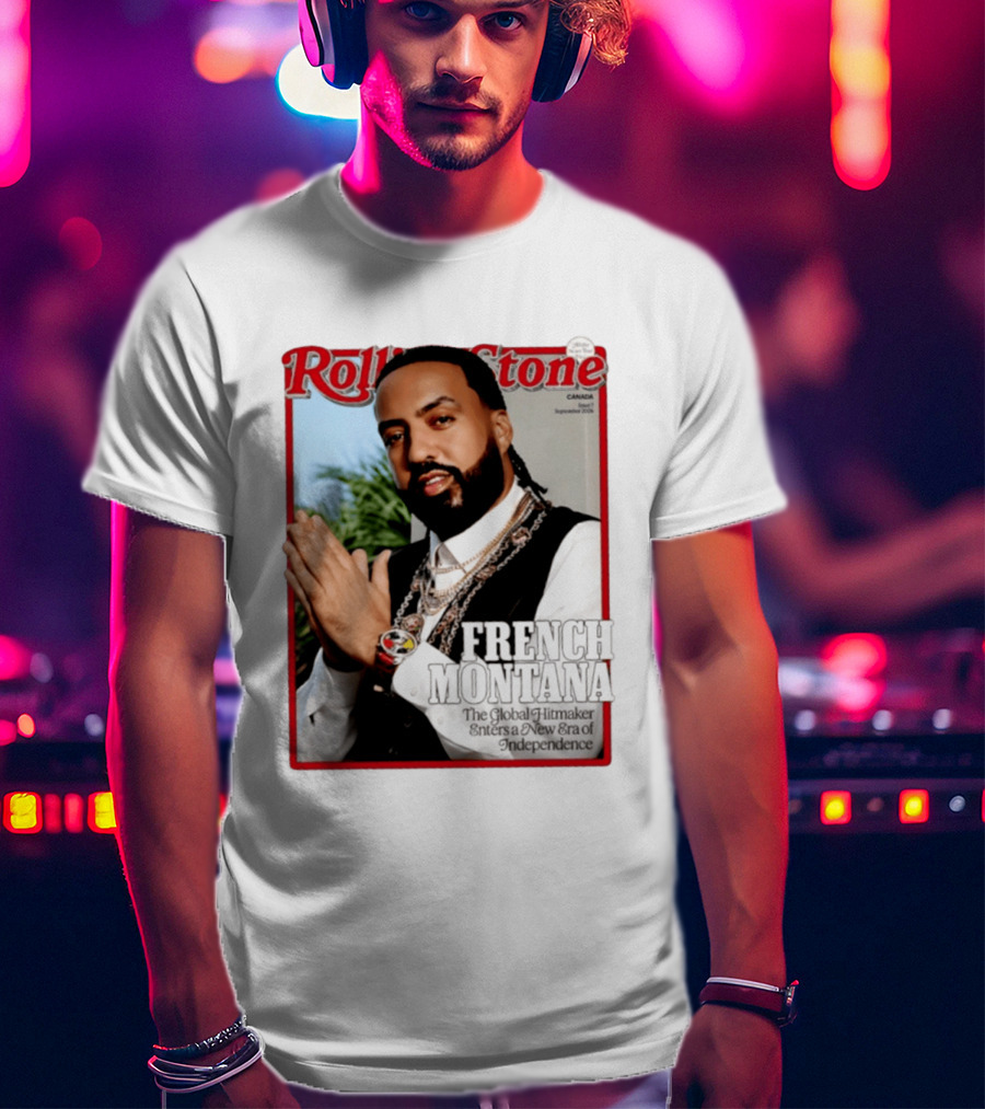 Rolling Stone Canada September 2026 French Montana Global Hitmaker New Era Of Independence T-Shirt