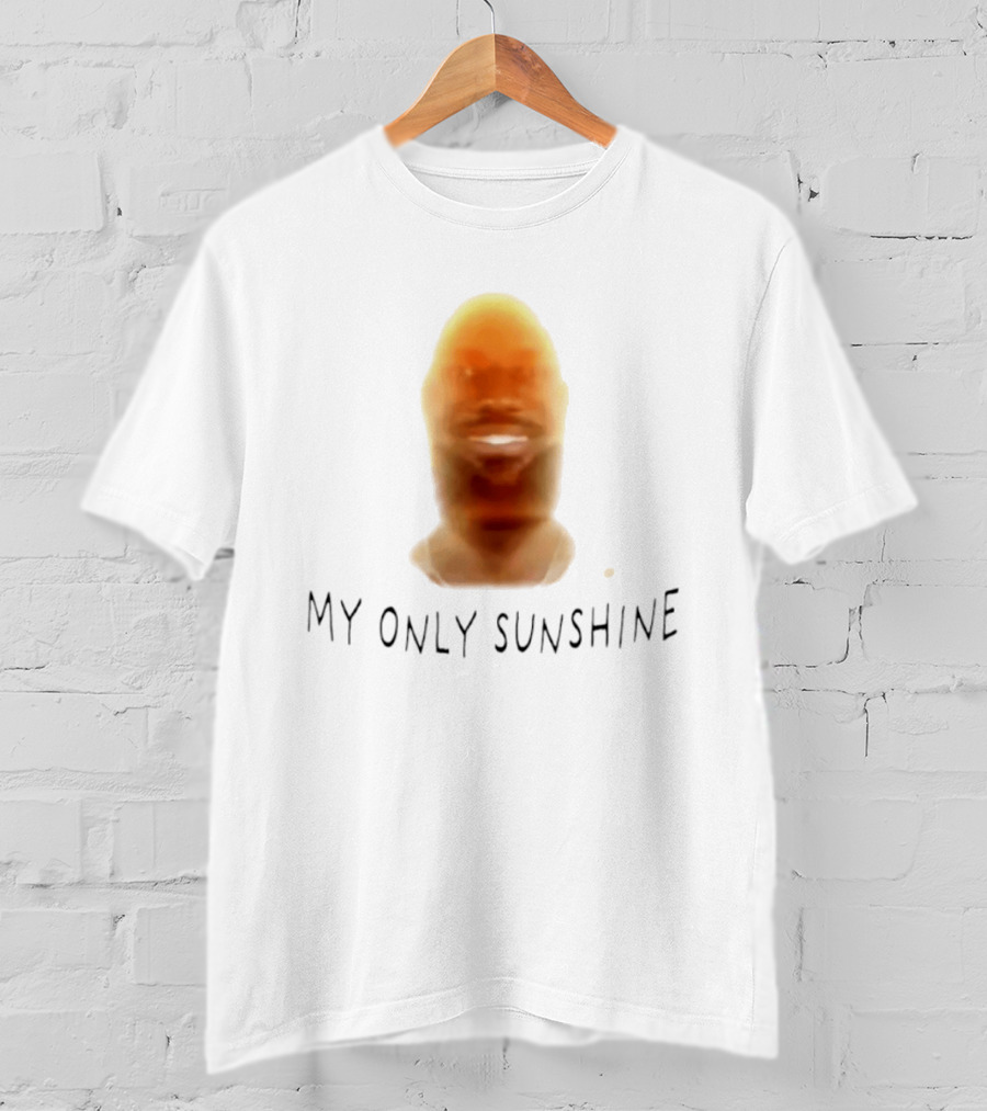 Lebron James My Only Sunshine Meme T-Shirt