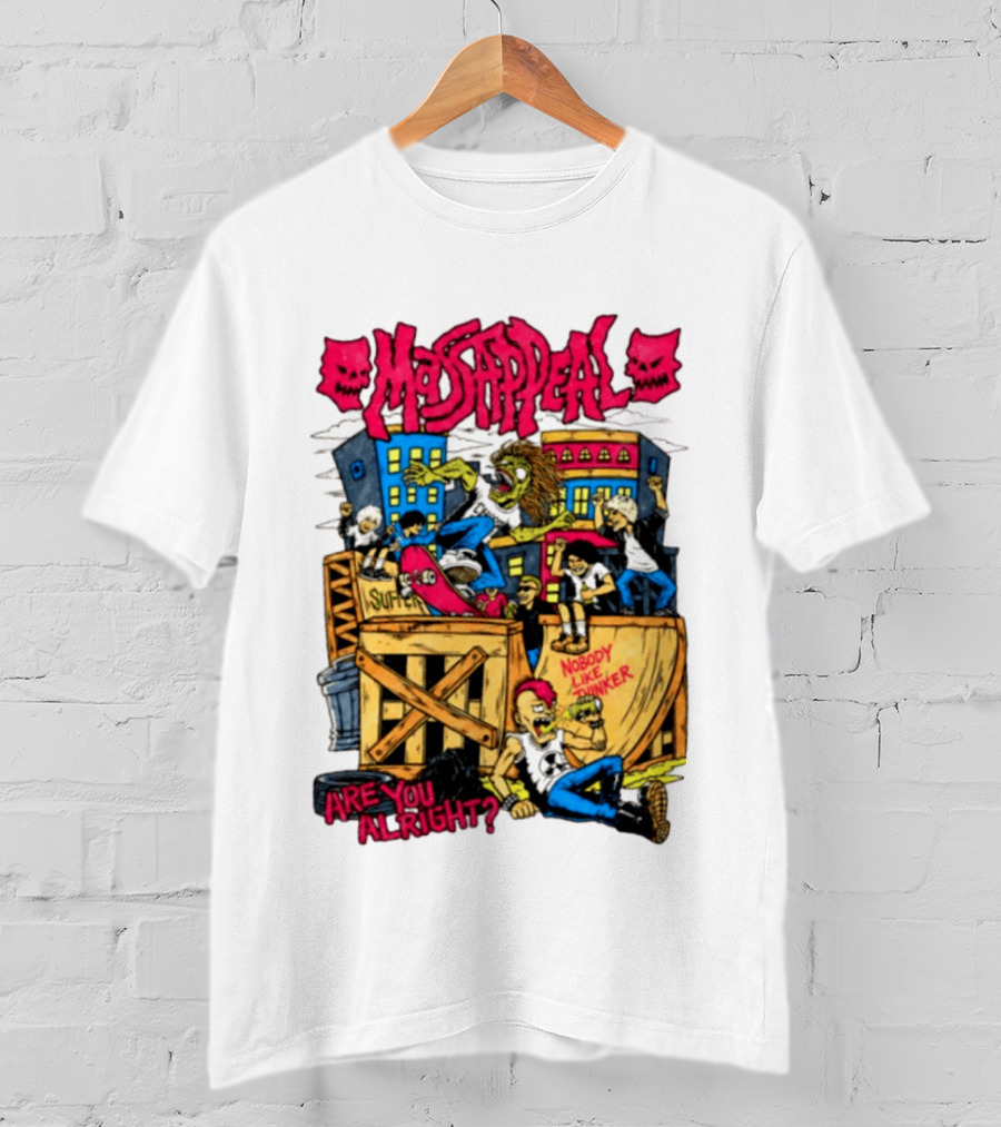 Massappeal Are You Alright Nobody Like Thinker Suffer Skateboarding Scene T-Shirt