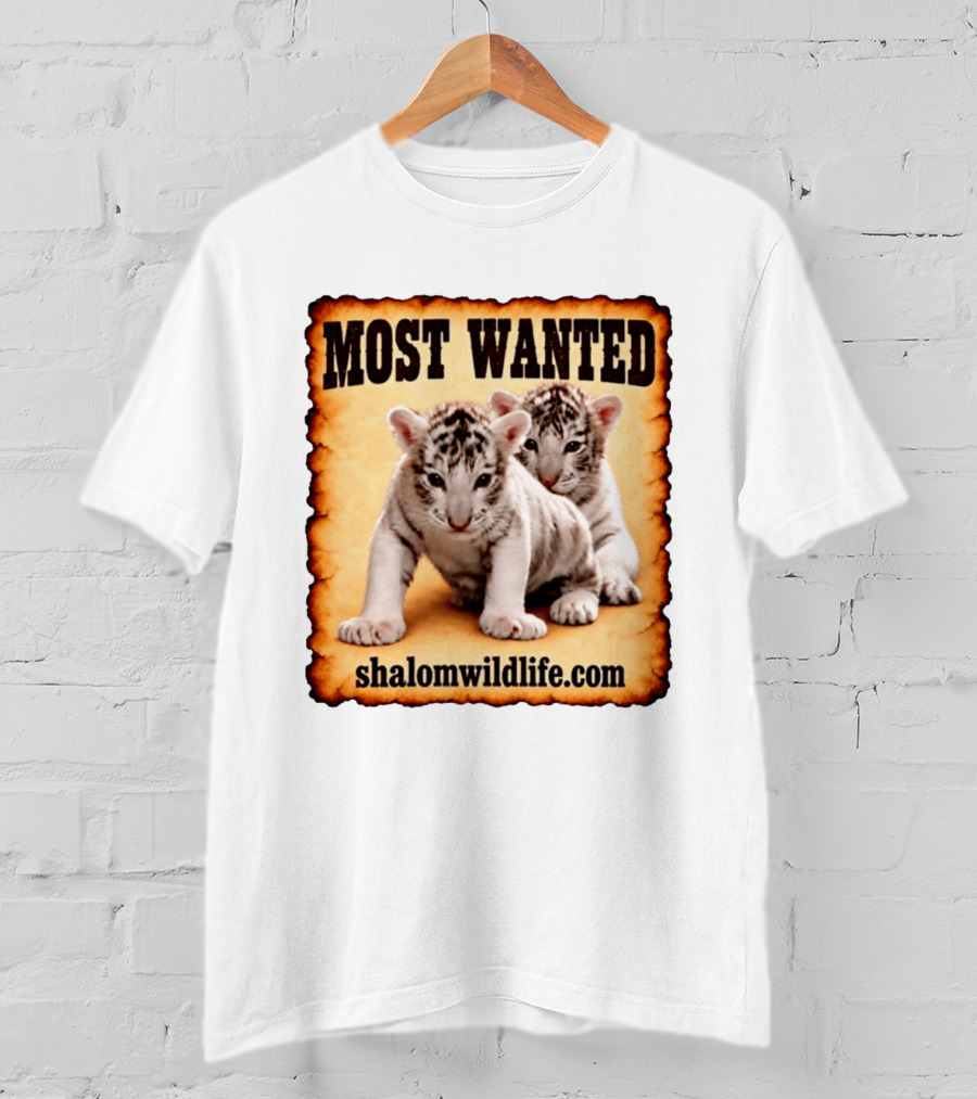 MOST WANTED White Tiger Cubs Shalom Wildlife T-Shirt