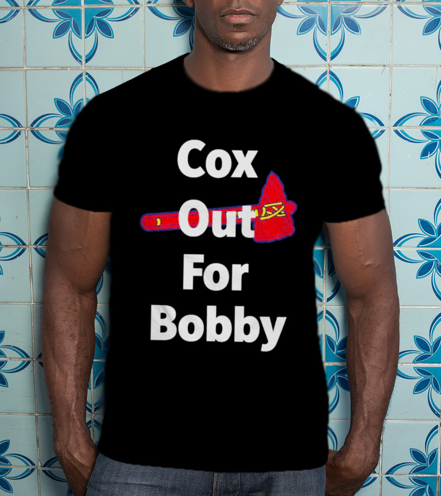 Atlanta Braves Cox Out For Bobby Game Day Celebration T-Shirt