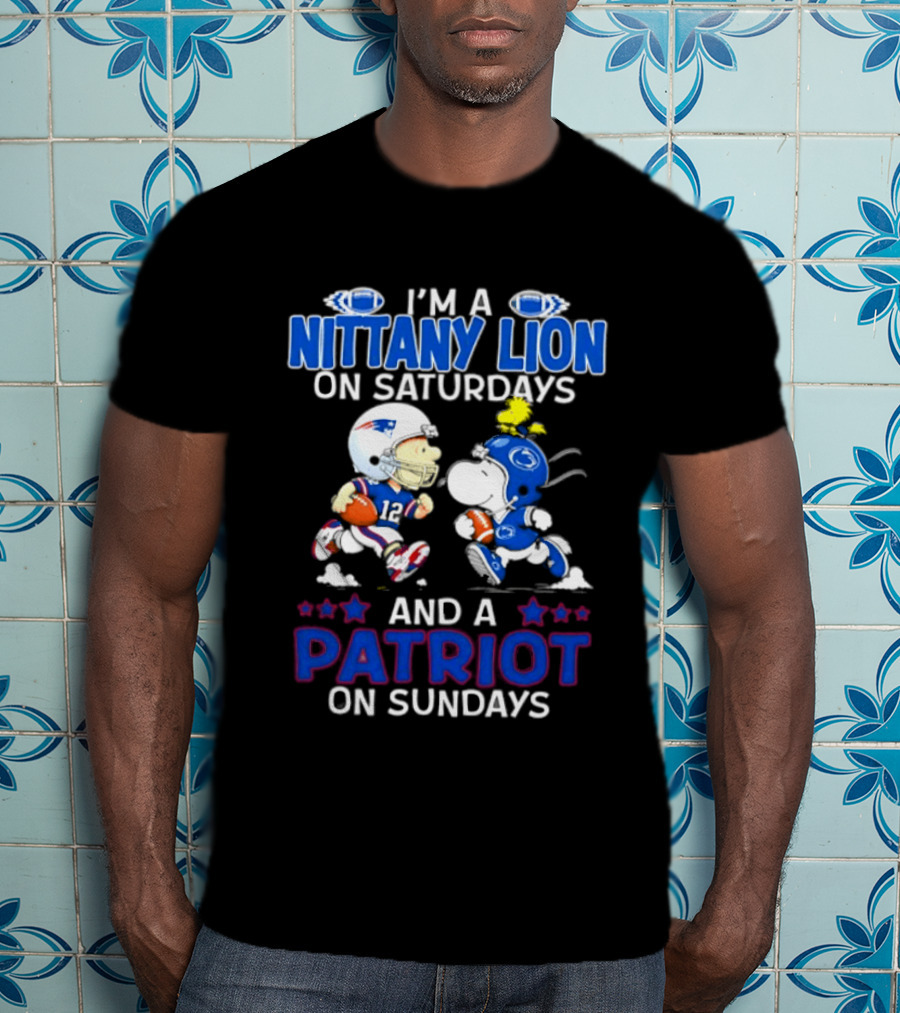 I'm A Nittany Lion On Saturdays And A Patriot On Sundays Football Peanuts Character Collaboration T-Shirt
