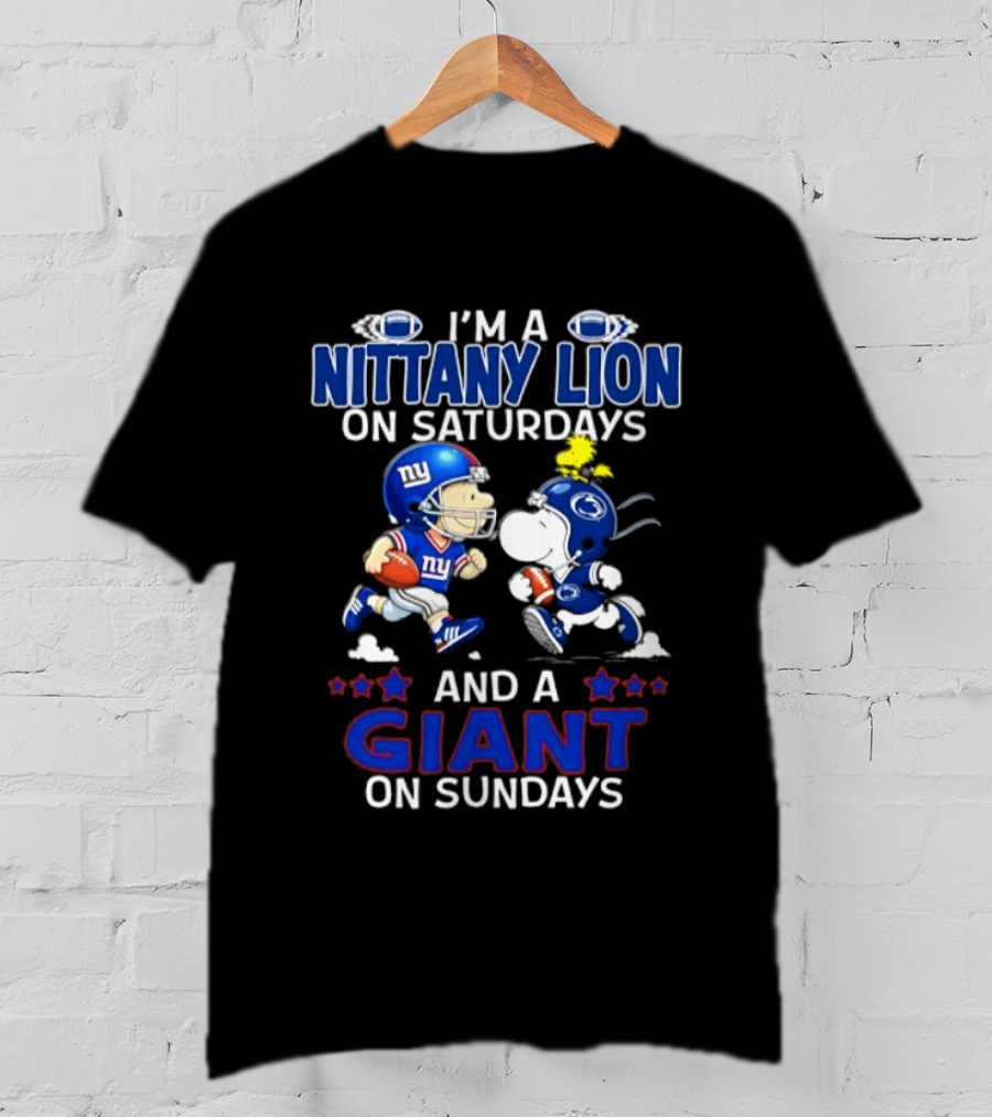 I'm A Nittany Lion On Saturdays And A Giant On Sundays Football Peanuts T-Shirt