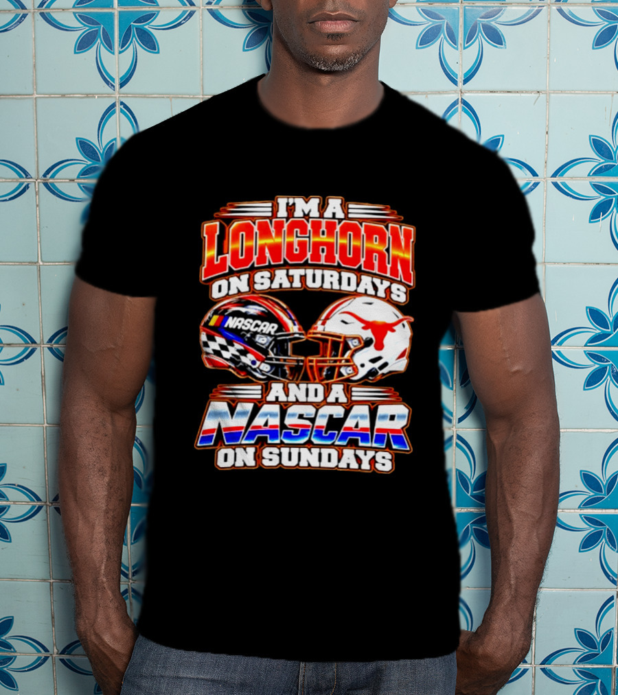 Longhorns On Saturdays NASCAR On Sundays Helmets Longhorns Texas T-Shirt