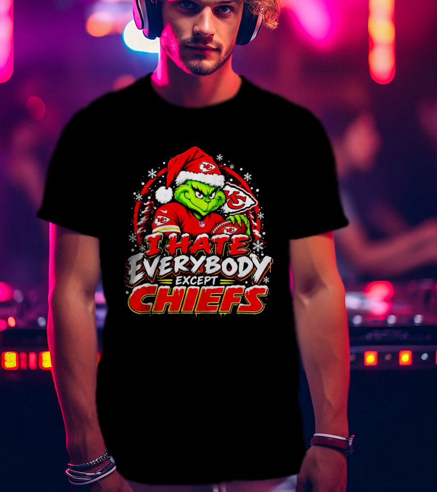 Kansas City Chiefs Grinch I Hate Everybody Except Chiefs Fans Christmas Holiday T-Shirt
