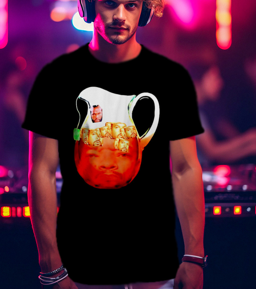 Mr T Ice Cube Ice Tea Pitcher Meme T-Shirt
