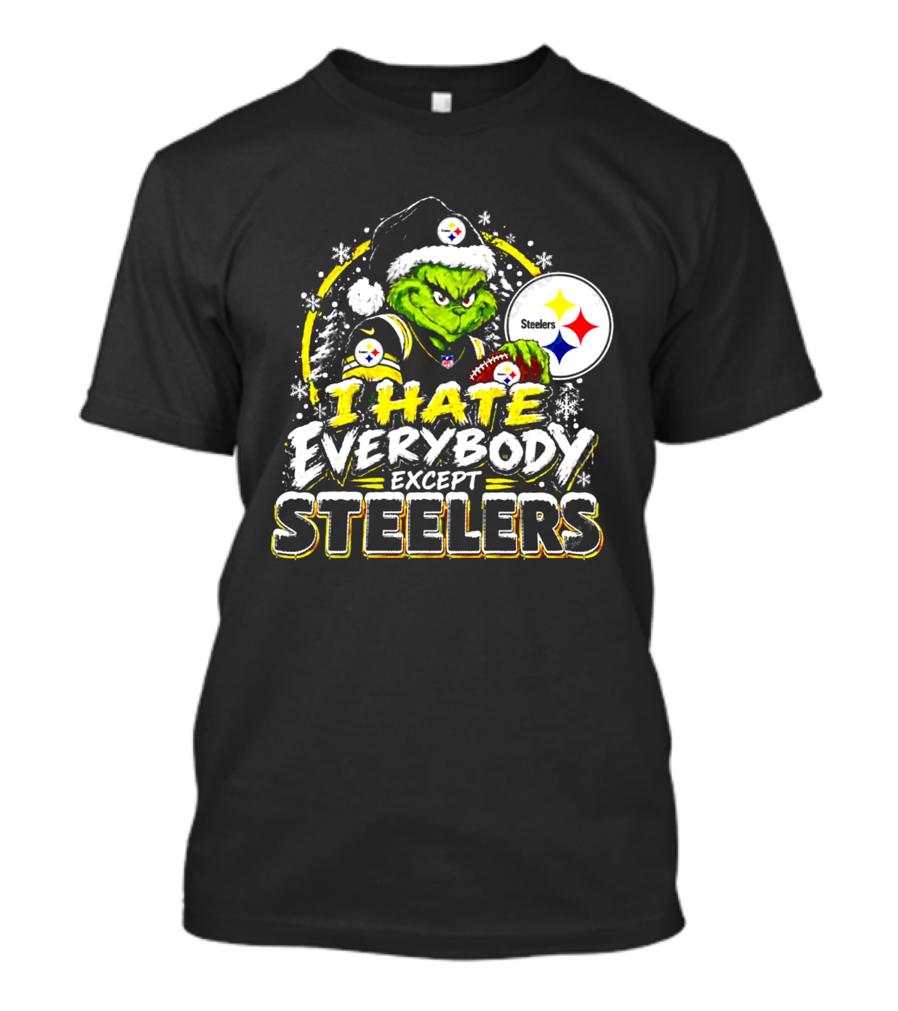 Pittsburgh Steelers Grinch I Hate Everybody Except Steelers Fans Christmas Holiday T-Shirt