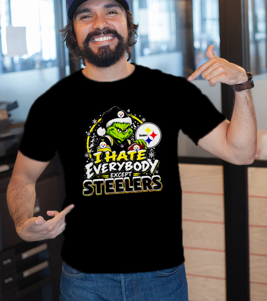 Pittsburgh Steelers Grinch I Hate Everybody Except Steelers Fans Christmas Holiday T-Shirt