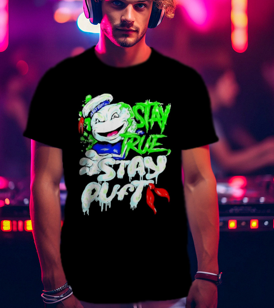Stay True Stay Puft Ghostbusters 80s Movies Marshmallow Man T-Shirt