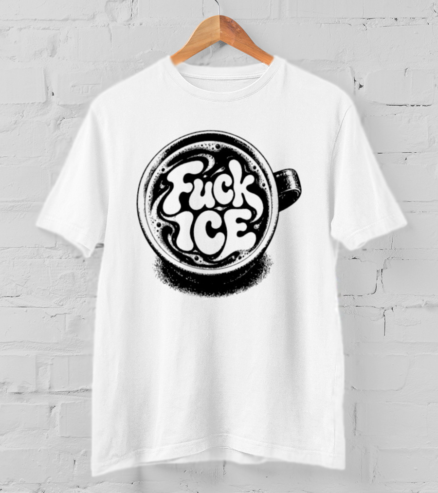 Fuck Ice Coffee Caffeine T-Shirt