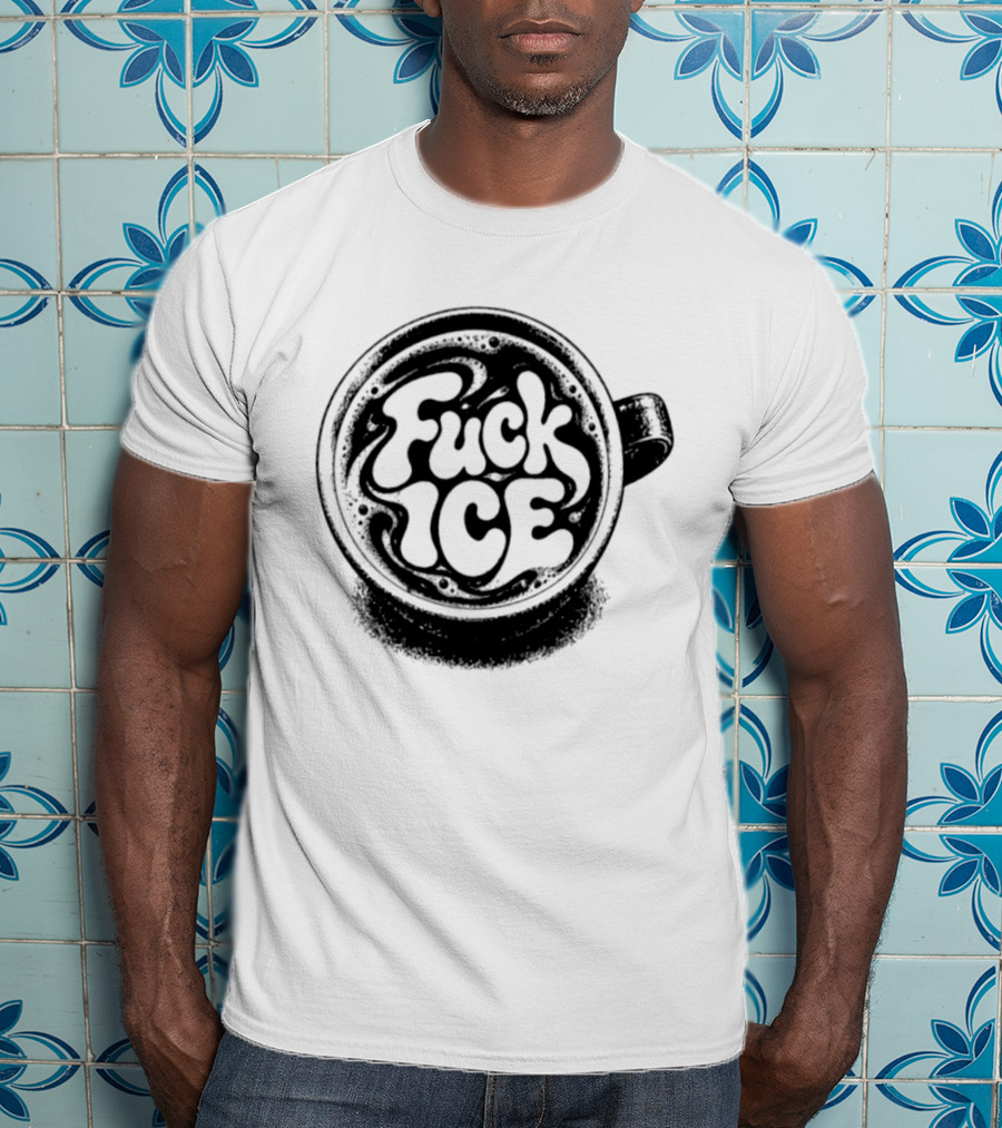 Fuck Ice Coffee Caffeine T-Shirt