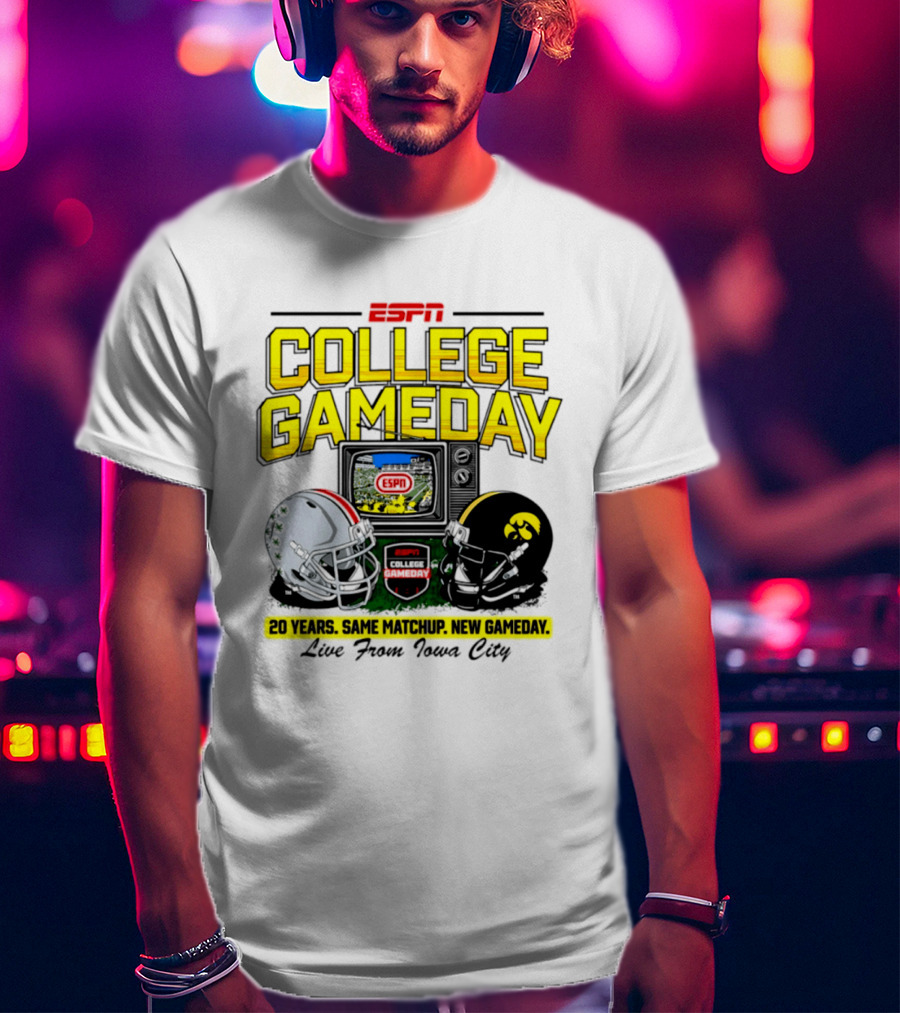 ESPN College GameDay 2026 Iowa Hawkeyes Vs Ohio State Buckeyes 20 Years Same Matchup Iowa City T-Shirt