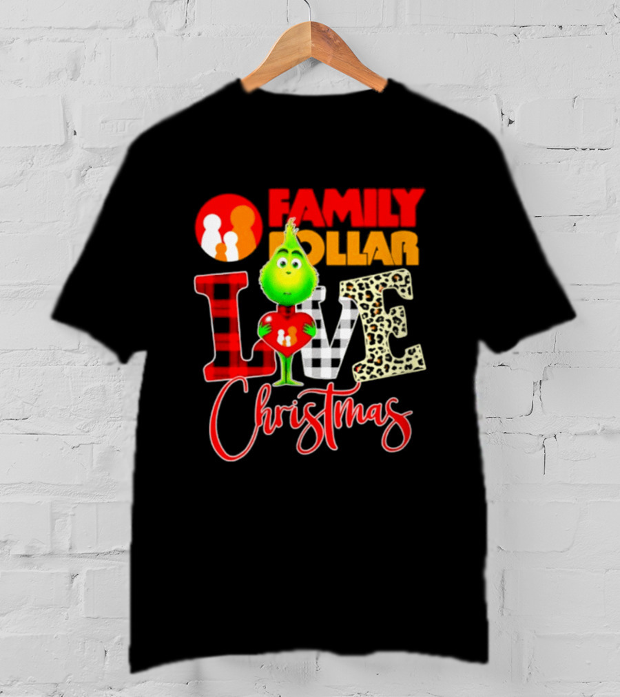 Family Dollar Grinch Love Christmas 2026 Cartoon T-Shirt
