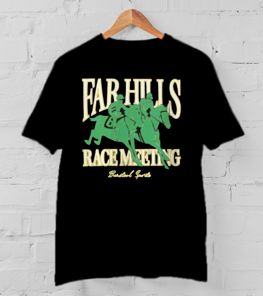 Far Hills Race Meeting The Hunt Barstool Sports 2026 T-Shirt