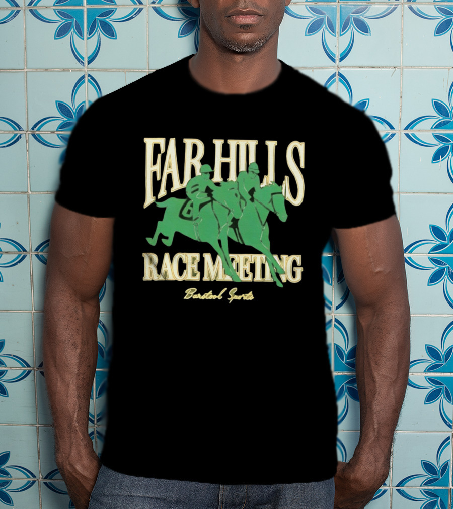 Far Hills Race Meeting The Hunt Barstool Sports 2026 T-Shirt