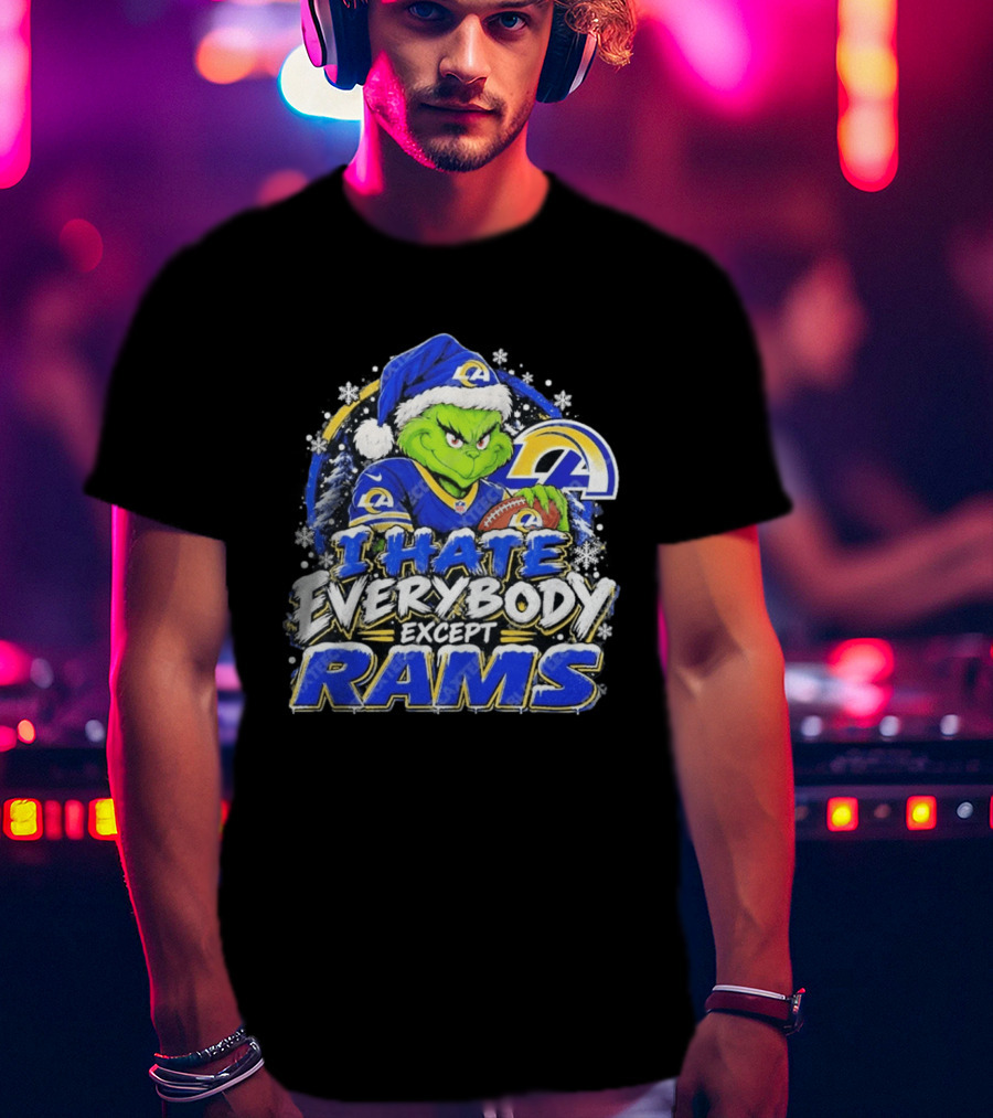 Los Angeles Rams Grinch I Hate Everybody Except Rams Holiday Fans T-Shirt