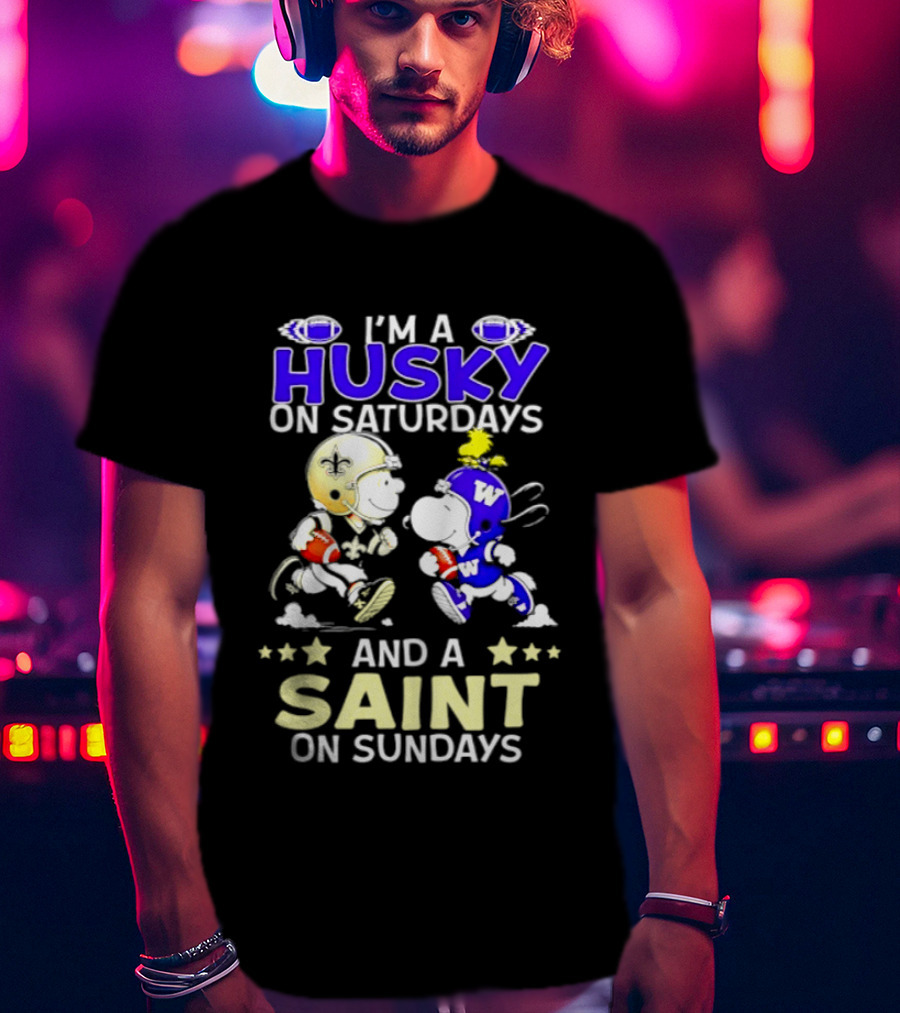Peanuts I'm A Husky On Saturdays And A Saint On Sundays Football Charlie Brown Snoopy T-Shirt