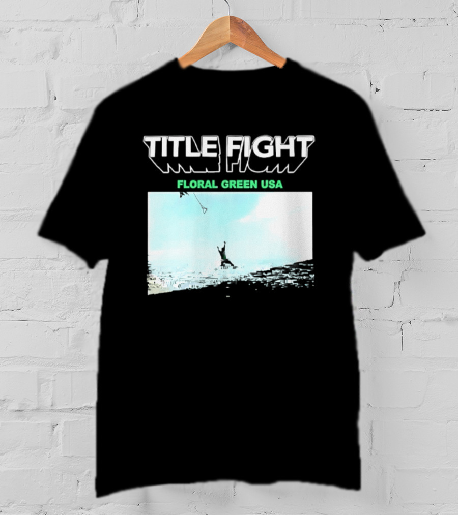 Title Fight Floral Green USA Hardcore Punk T-Shirt