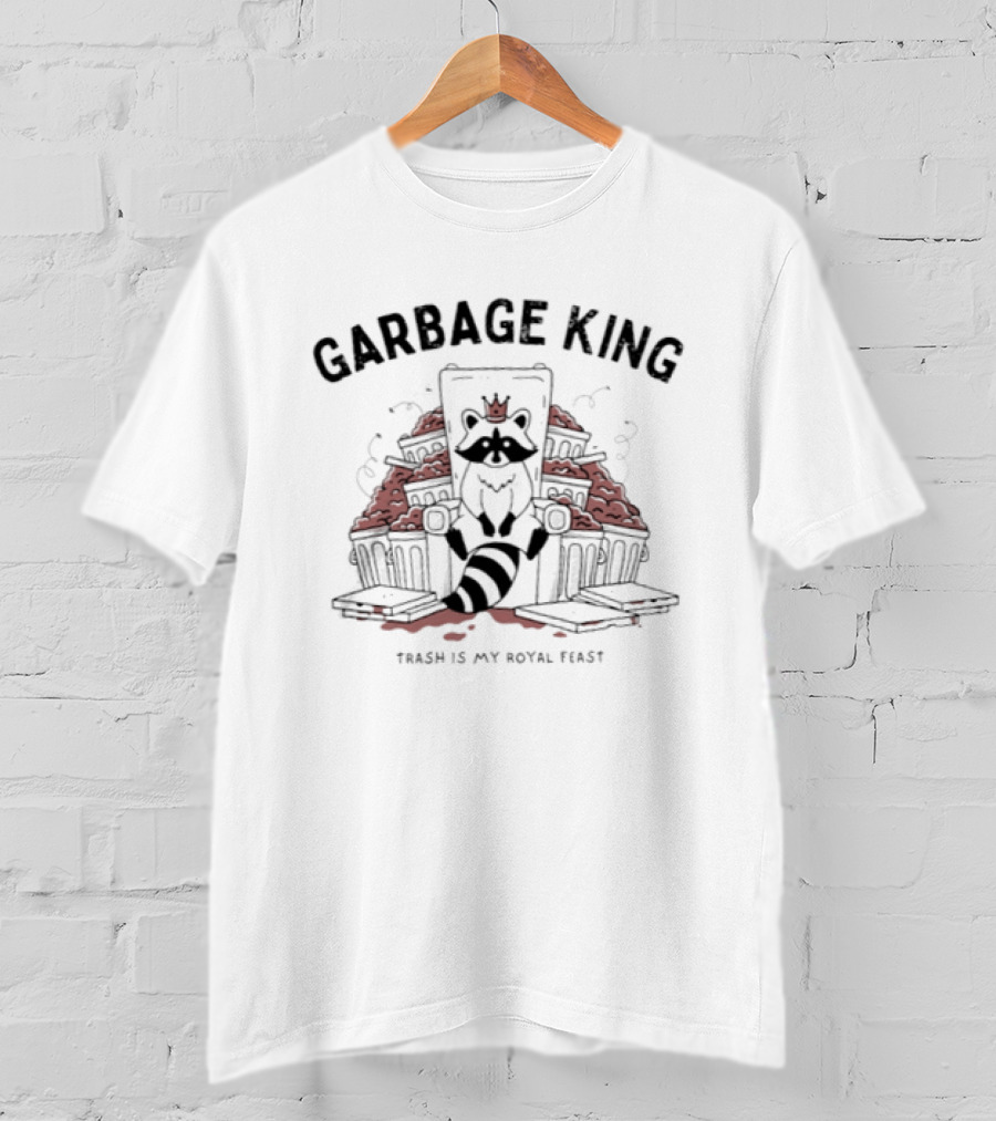 Garbage King Raccoon Throne Trash Is My Royal Feast T-Shirt