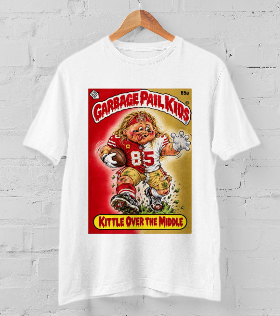 Garbage Pail Kids 85a Kittle Over The Middle San Francisco 49ers Football T-Shirt