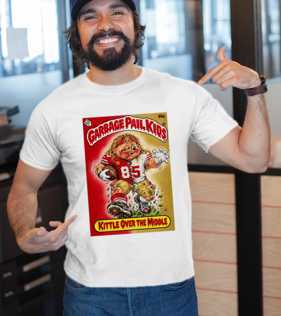 Garbage Pail Kids 85a Kittle Over The Middle San Francisco 49ers Football T-Shirt