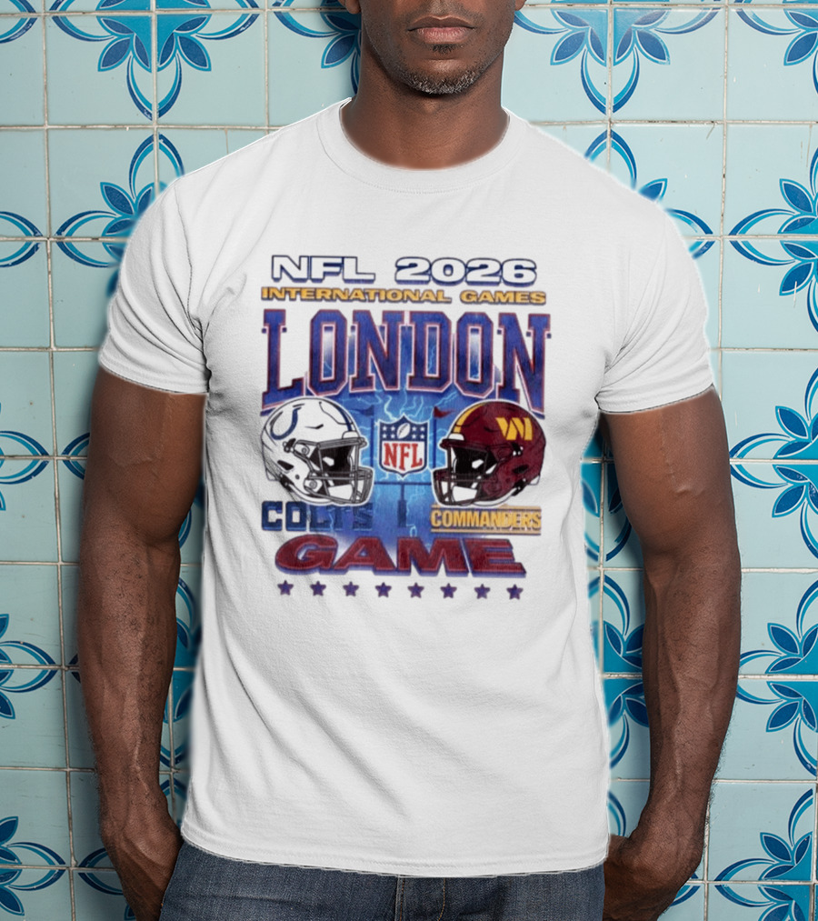 NFL 2026 International Games London Colts Vs Commanders Game T-Shirt