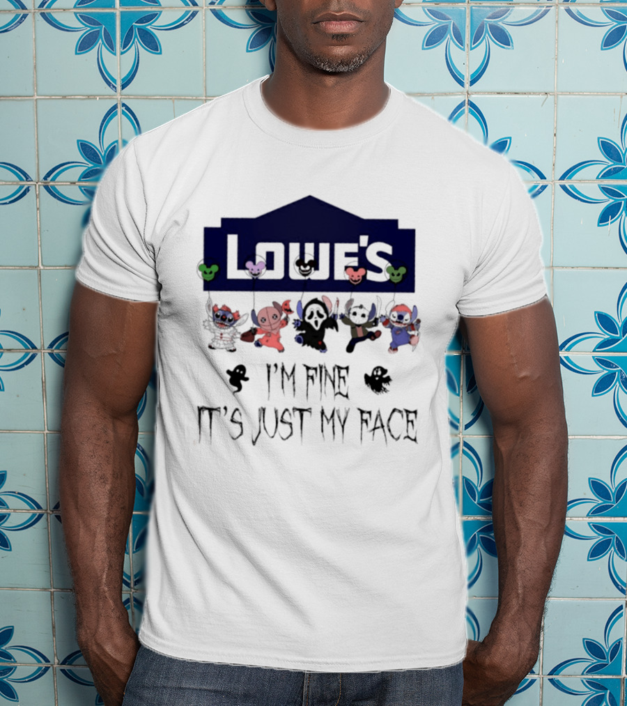Lowe's X Stitch 2026 Halloween I'm Fine It's Just My Face T-Shirt