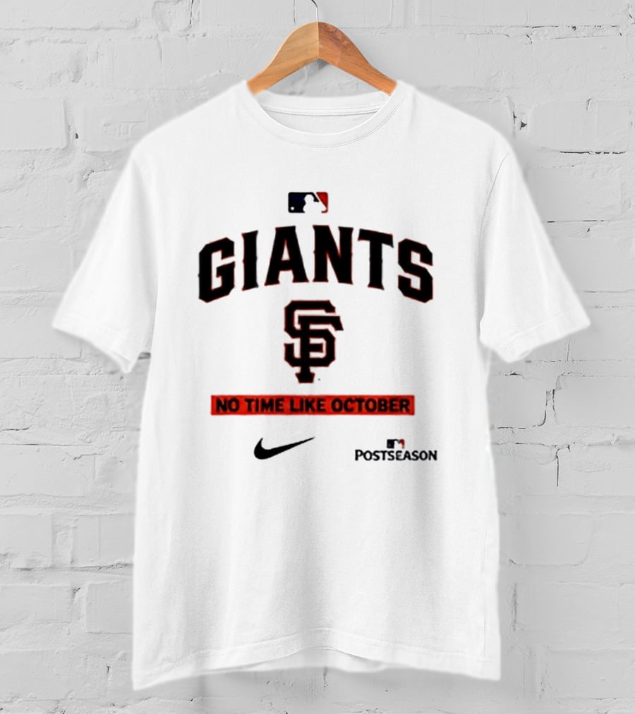 San Francisco Giants No Time Like October MLB Postseason Nike T-Shirt
