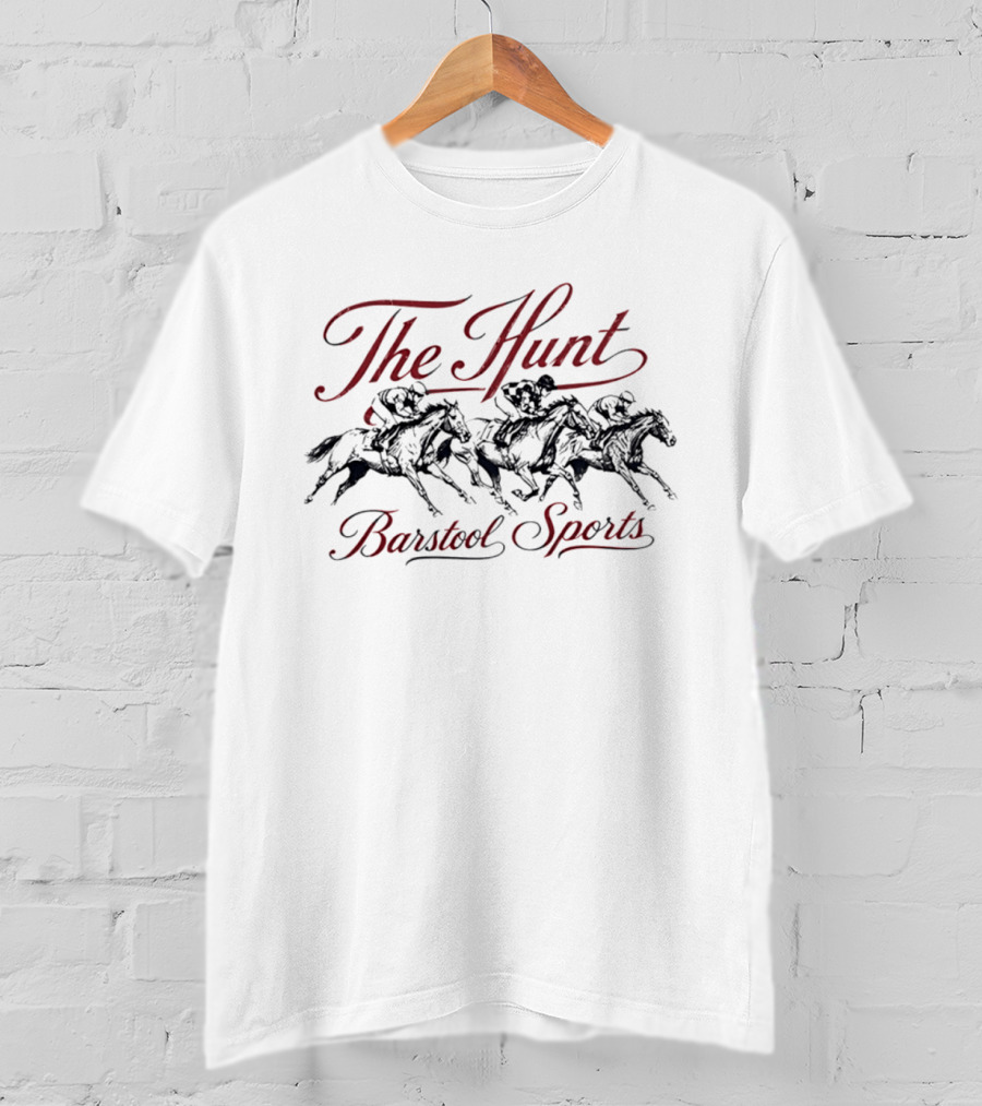 The Hunt Barstool Sports Racing Horsemen 2026 T-Shirt