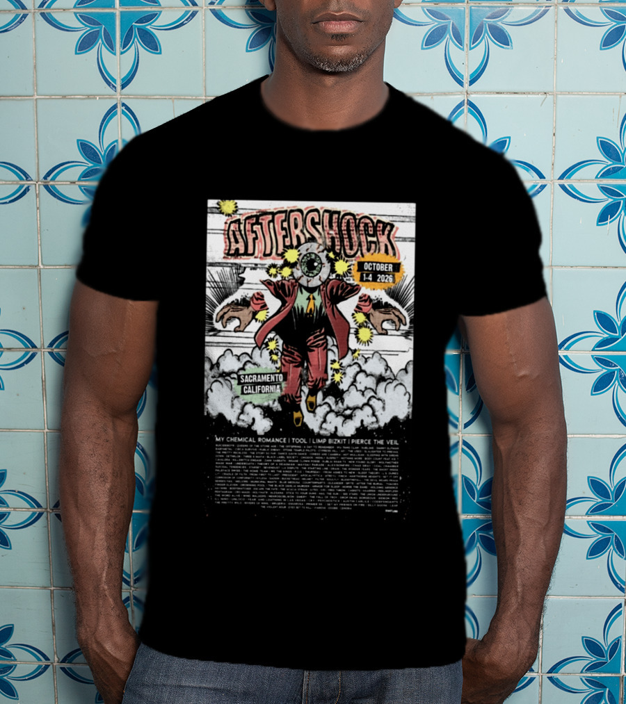 Aftershock Festival 2026 Sacramento California October 1 4 My Chemical Romance Tool Limp Bizkit Pierce The Veil T-Shirt