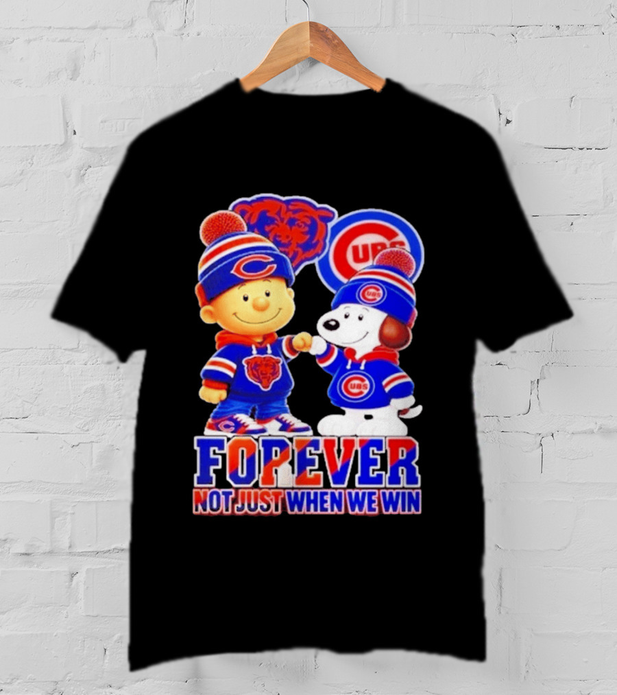 Charlie Brown Snoopy Fist Bump Chicago Bears Cubs Forever Not Just When We Win Football T-Shirt