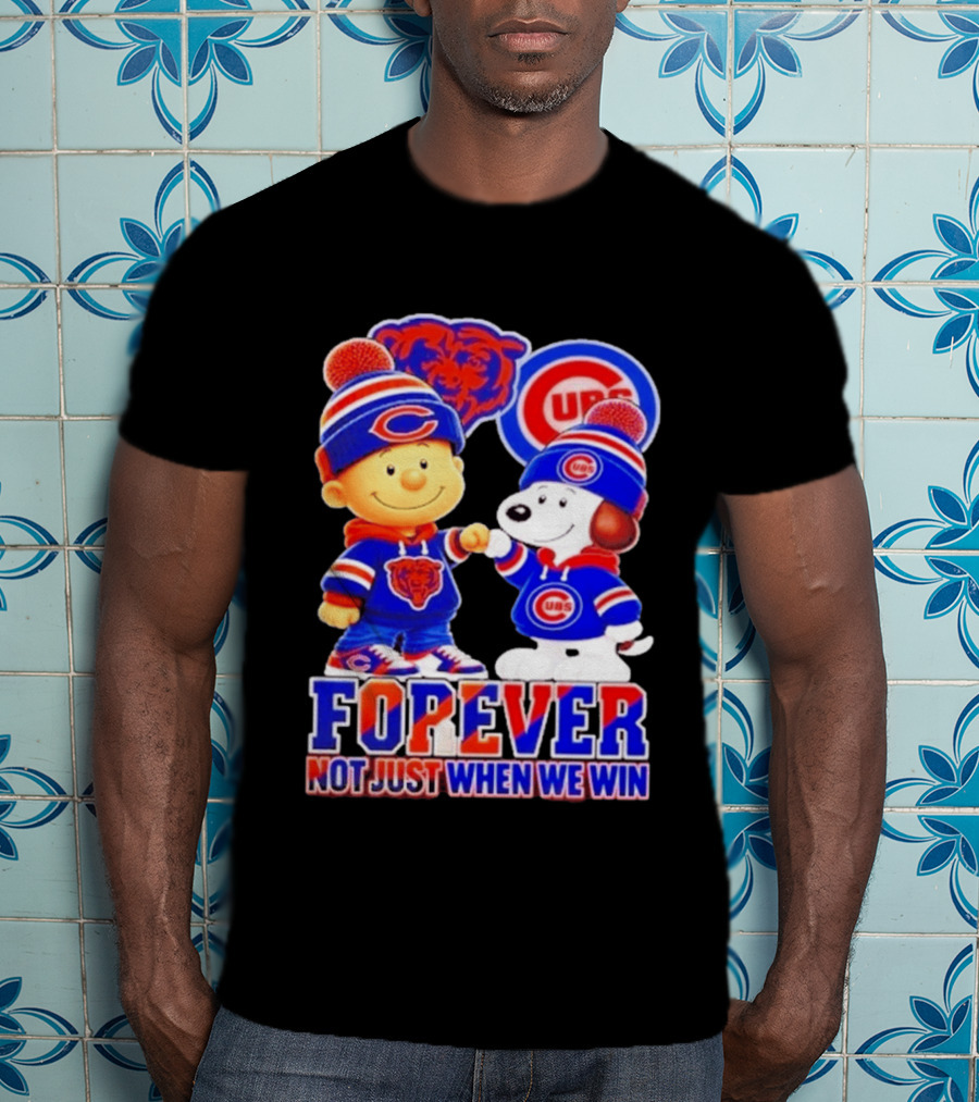 Charlie Brown Snoopy Fist Bump Chicago Bears Cubs Forever Not Just When We Win Football T-Shirt