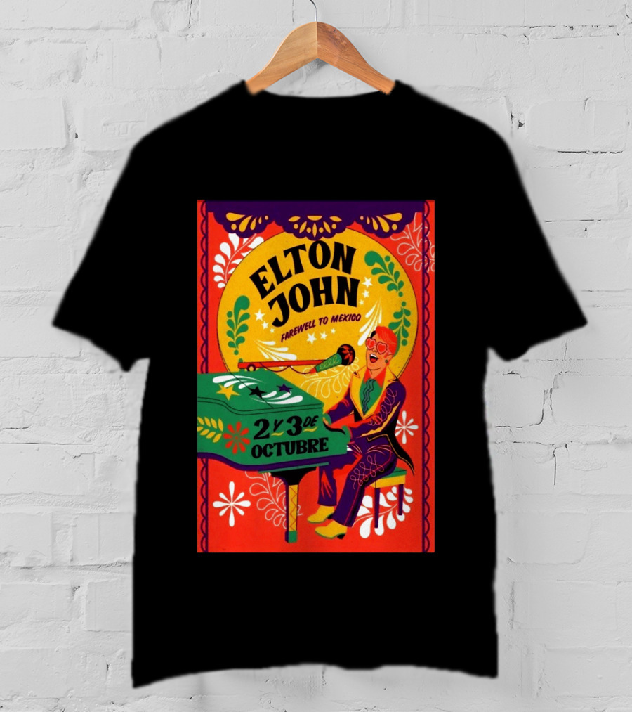 Elton John Farewell To Mexico October 2 Y 3 Event T-Shirt