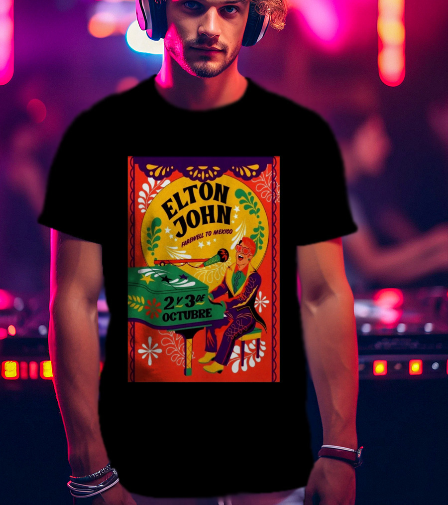 Elton John Farewell To Mexico October 2 Y 3 Event T-Shirt