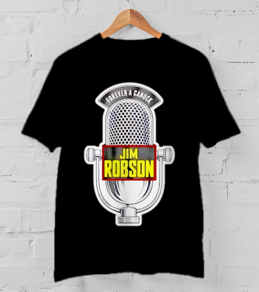 Jim Robson Forever A Canuck Microphone Vancouver Canucks T-Shirt