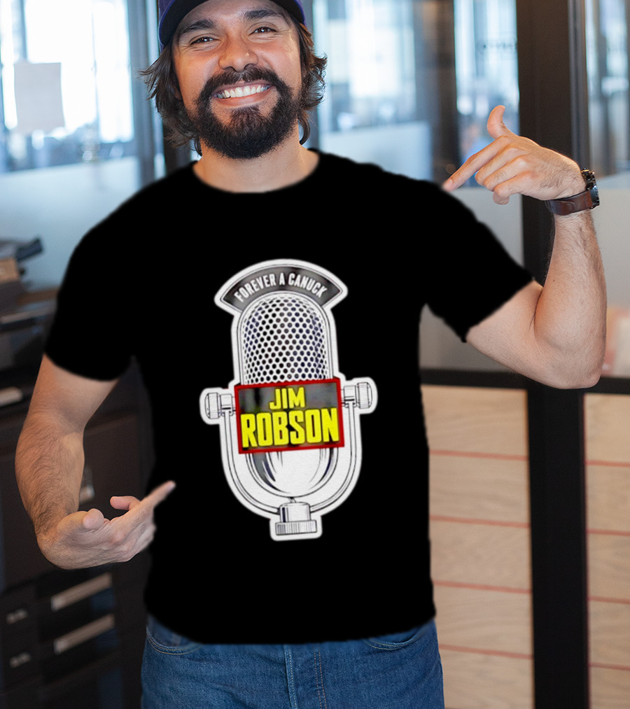 Jim Robson Forever A Canuck Microphone Vancouver Canucks T-Shirt